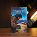 Livro Reconstruindo Nossa História – Psicologia e Fé