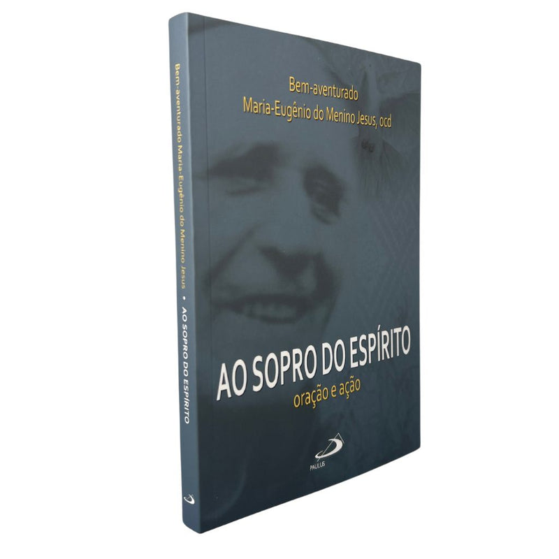 Livro Ao Sopro do Espírito: Oração e Ação