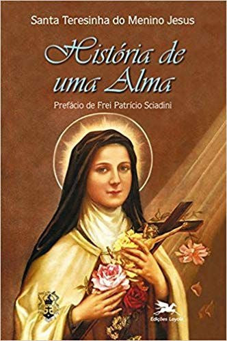 Livro História de Uma Alma - Santa Teresinha do Menino Jesus