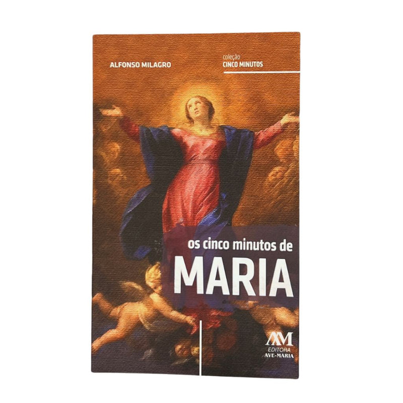 Livro Os Cinco Minutos de Maria